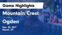 Mountain Crest  vs Ogden  Game Highlights - Dec. 20, 2017
