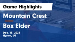 Mountain Crest  vs Box Elder Game Highlights - Dec. 13, 2023