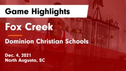 Fox Creek  vs Dominion Christian Schools Game Highlights - Dec. 4, 2021