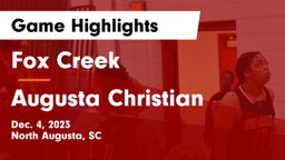 Fox Creek  vs Augusta Christian  Game Highlights - Dec. 4, 2023