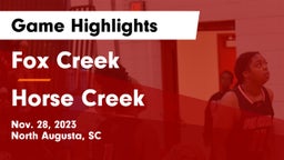 Fox Creek  vs Horse Creek  Game Highlights - Nov. 28, 2023