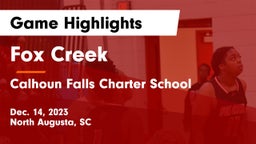 Fox Creek  vs Calhoun Falls Charter School Game Highlights - Dec. 14, 2023