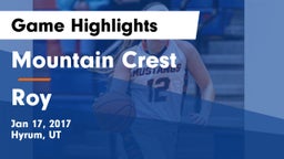 Mountain Crest  vs Roy  Game Highlights - Jan 17, 2017