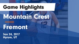 Mountain Crest  vs Fremont  Game Highlights - Jan 24, 2017