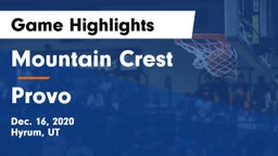 Mountain Crest  vs Provo  Game Highlights - Dec. 16, 2020