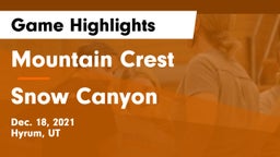 Mountain Crest  vs Snow Canyon  Game Highlights - Dec. 18, 2021