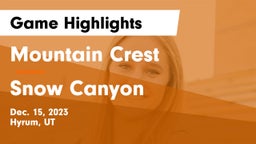 Mountain Crest  vs Snow Canyon  Game Highlights - Dec. 15, 2023