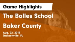 The Bolles School vs Baker County Game Highlights - Aug. 22, 2019