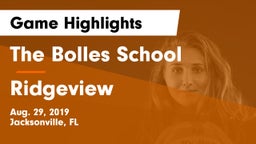 The Bolles School vs Ridgeview Game Highlights - Aug. 29, 2019