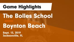 The Bolles School vs Boynton Beach  Game Highlights - Sept. 13, 2019