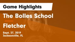 The Bolles School vs Fletcher Game Highlights - Sept. 27, 2019