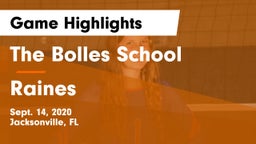 The Bolles School vs Raines  Game Highlights - Sept. 14, 2020