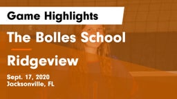 The Bolles School vs Ridgeview  Game Highlights - Sept. 17, 2020