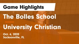 The Bolles School vs University Christian Game Highlights - Oct. 6, 2020