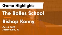 The Bolles School vs Bishop Kenny  Game Highlights - Oct. 8, 2020
