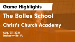 The Bolles School vs Christ's Church Academy Game Highlights - Aug. 23, 2021