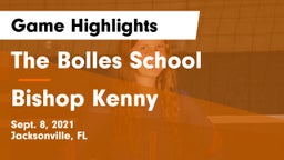 The Bolles School vs Bishop Kenny  Game Highlights - Sept. 8, 2021