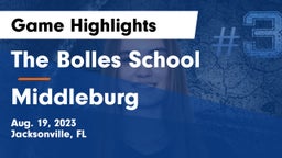 The Bolles School vs Middleburg  Game Highlights - Aug. 19, 2023