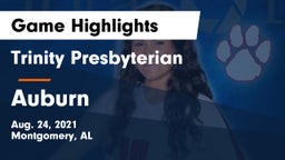Trinity Presbyterian  vs Auburn  Game Highlights - Aug. 24, 2021