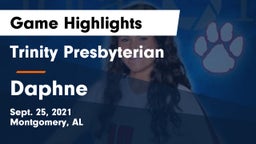 Trinity Presbyterian  vs Daphne  Game Highlights - Sept. 25, 2021