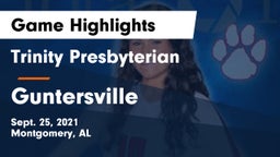 Trinity Presbyterian  vs Guntersville  Game Highlights - Sept. 25, 2021