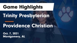 Trinity Presbyterian  vs Providence Christian  Game Highlights - Oct. 7, 2021