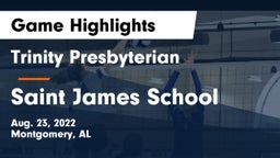 Trinity Presbyterian  vs Saint James School Game Highlights - Aug. 23, 2022