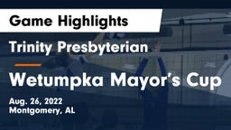 Trinity Presbyterian  vs Wetumpka Mayor’s Cup Game Highlights - Aug. 26, 2022
