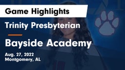 Trinity Presbyterian  vs Bayside Academy  Game Highlights - Aug. 27, 2022