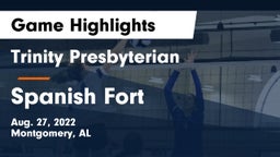 Trinity Presbyterian  vs Spanish Fort  Game Highlights - Aug. 27, 2022