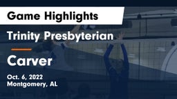 Trinity Presbyterian  vs Carver  Game Highlights - Oct. 6, 2022