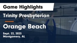 Trinity Presbyterian  vs Orange Beach  Game Highlights - Sept. 22, 2023