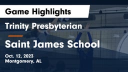 Trinity Presbyterian  vs Saint James School Game Highlights - Oct. 12, 2023