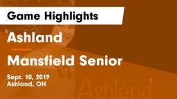 Ashland  vs Mansfield Senior Game Highlights - Sept. 10, 2019