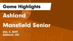 Ashland  vs Mansfield Senior Game Highlights - Oct. 3, 2019