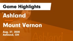 Ashland  vs Mount Vernon  Game Highlights - Aug. 27, 2020