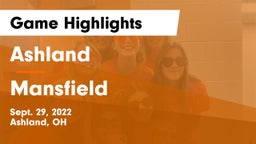 Ashland  vs Mansfield  Game Highlights - Sept. 29, 2022