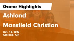 Ashland  vs Mansfield Christian  Game Highlights - Oct. 14, 2022