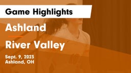 Ashland  vs River Valley  Game Highlights - Sept. 9, 2023