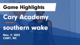 Cary Academy vs southern wake Game Highlights - Nov. 9, 2023