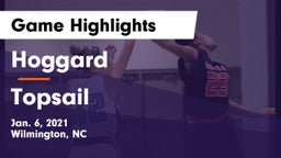 Hoggard  vs Topsail  Game Highlights - Jan. 6, 2021