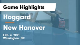 Hoggard  vs New Hanover  Game Highlights - Feb. 4, 2021