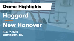Hoggard  vs New Hanover Game Highlights - Feb. 9, 2023