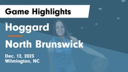 Hoggard  vs North Brunswick  Game Highlights - Dec. 12, 2023