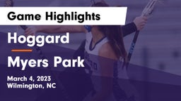 Hoggard  vs Myers Park  Game Highlights - March 4, 2023