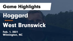 Hoggard  vs West Brunswick  Game Highlights - Feb. 1, 2021