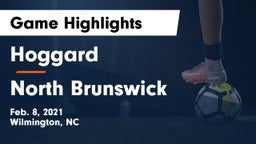 Hoggard  vs North Brunswick  Game Highlights - Feb. 8, 2021