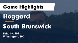 Hoggard  vs South Brunswick  Game Highlights - Feb. 18, 2021