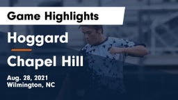 Hoggard  vs Chapel Hill  Game Highlights - Aug. 28, 2021