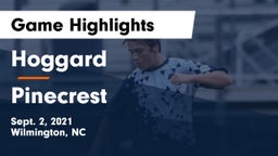 Hoggard  vs Pinecrest  Game Highlights - Sept. 2, 2021